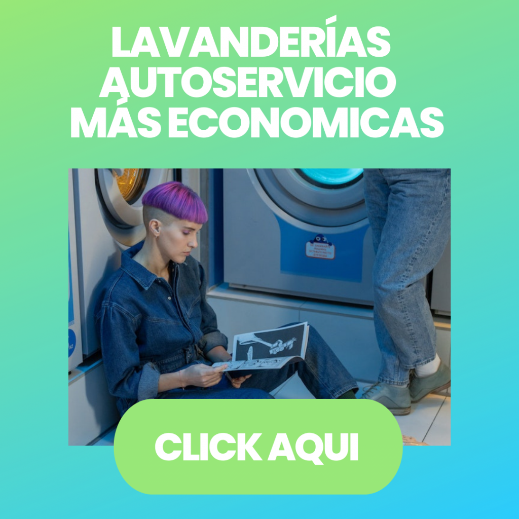 Lavanderias autoservicio mas económicas en tu barrio